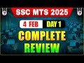 SSC MTS 2025 COMPLETE REVIEW & ANALYSIS OF 4 FEBRUARY (DAY 1) PAPER