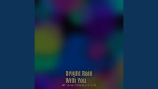 Bright Rain With You