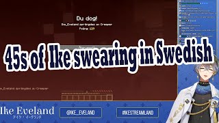 Just Ike Swearing in Swedish