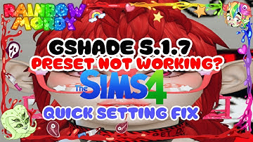 🏠GSHADE UPDATE BROKE MY PRESETS: Quick Fix🏠 The Sims 4 ◆