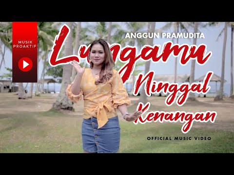 lungamu-ninggal-kenangan---(golek-liyane)-|-tarik-sis-semongko-|-anggun-pramudita-(official-music)