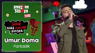 Umur Doma - Fantastik | FreeZone Stüdyo’da Simge ile Raad Online Konser | #SaçmaGüzel Resimi