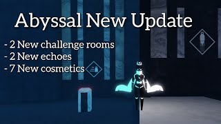 New [Weekly] Update in Abyssal on Roblox!