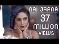 Nai jaana  neha bhasin  punjabi folk song