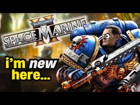 My First Warhammer 40k Experience Space Marine 2 My First Warhammer 40k Experience Space Marine 2