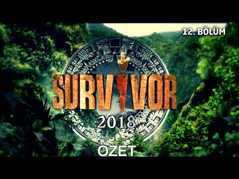 Survivor 2018 | 12. Bölüm Özeti