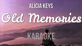 Alicia Keys - Old Memories (Karaokeversion)