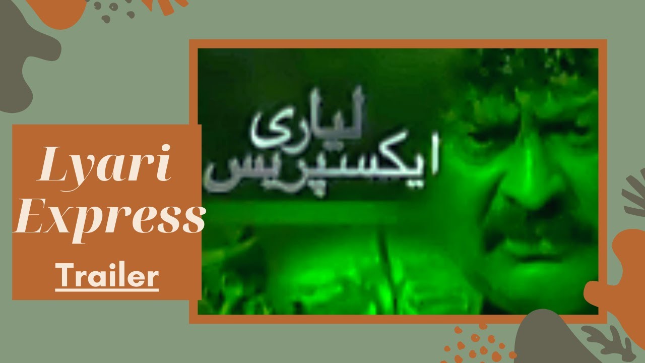 Lyari Express || Serial || Trailer - YouTube