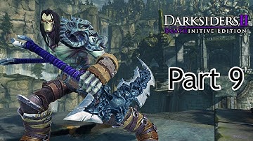 Darksiders II: DEATHinitive Edition | Exploring the Foundry Part 1!