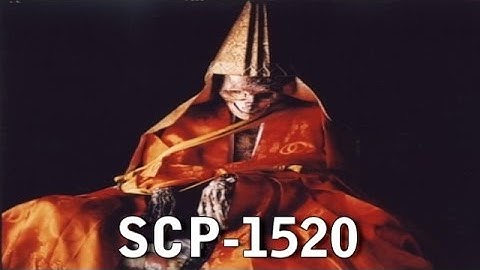 SCP-1520 "An Elderly Monk" Interview: Log-1520