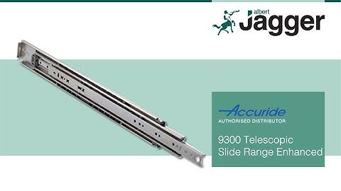 Accuride 9300 Telescopic Slides | Commercial Vehicle Fittings | Albert Jagger