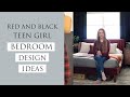 Red and Black Bedroom Design Ideas + my teen daughters room reveal!