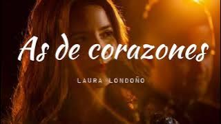 Laura Londoño - As de corazones (La Andariega) (Café con aroma de mujer)