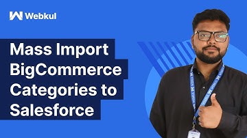Mass Import BigCommerce Categories to Salesforce | Easily Sync Process | eShopSync for BigCommerce