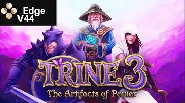 Skyline edge v44.Trine 3: The Artifacts of Power.Poco x3 pro 6/128gb.