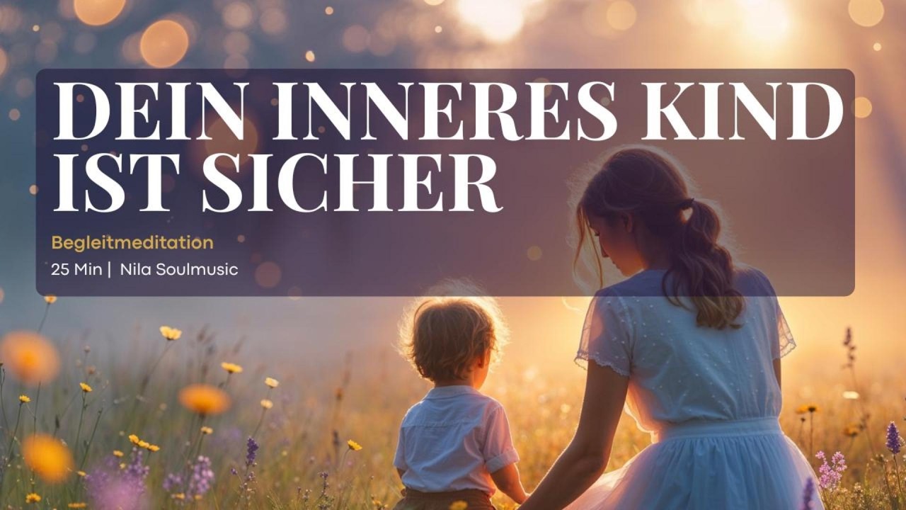 💛 Inneres Kind Meditation | 25 Min Begleitung für dein Journal | Heilung