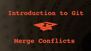 012 Introduction to Git Merge Conflicts