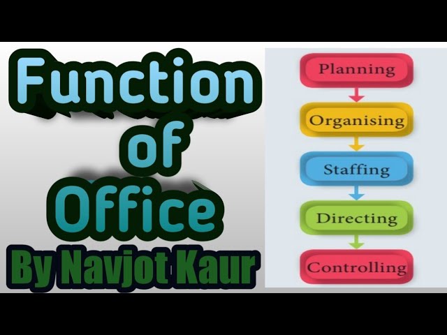 Office Function Features Office Functions Varied