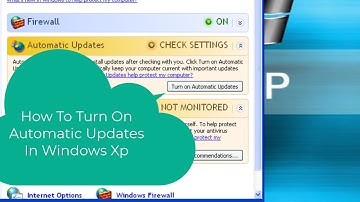 How To Turn On Automatic Updates In Windows XP