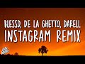 BLESSD x DE LA GHETTO x DARELL - INSTAGRAM REMIX (Lyrics/Letra)