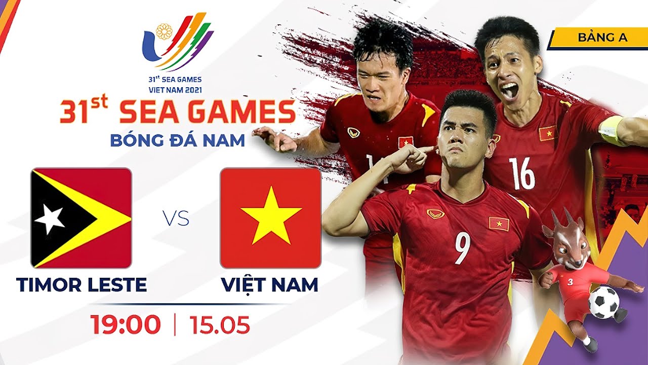 🔴Trực Tiếp – U23 Việt Nam vs U23 Timor Leste | Trực Tiếp Bóng Đá Hôm Nay Seagames 31