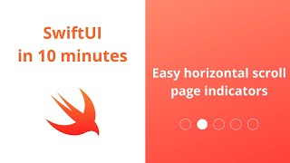 Horizontal scrolling page indicator | SwiftUI in 10 minutes | 2020