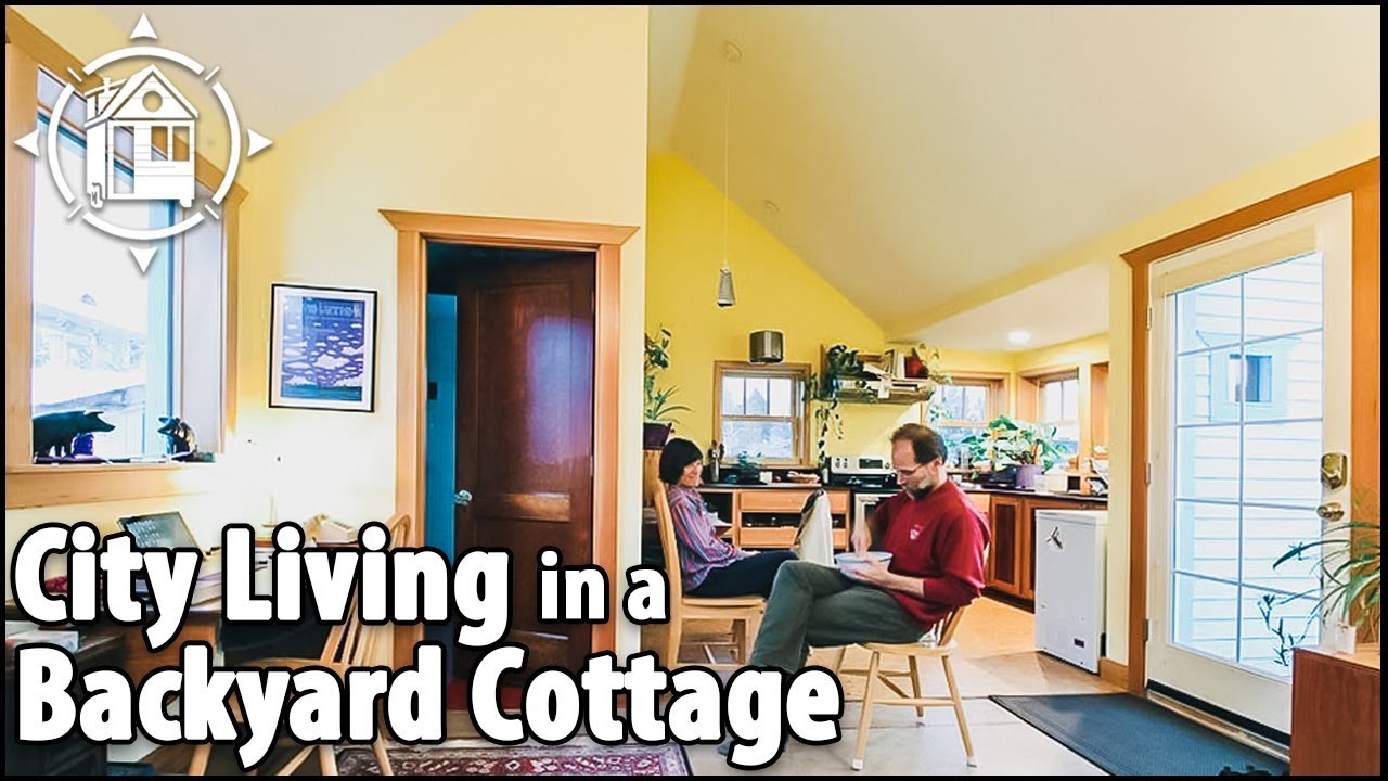 Couple Downsizes Into 400 Square Foot Backyard Cottage Youtube