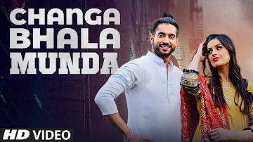 Changa Bhala Munda (Full Video) | RAI SAAB ft. Aman Hundal | Mukhtar Sahota | Latest Punjabi Songs