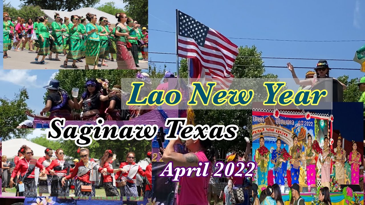 Lao New year Saginaw Texas April 29May 1st YouTube
