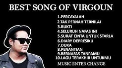 Best Song Of Virgoun  - Durasi: 47:03. 