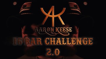 Aaron Keese @Brodnax Music - 16 Bar Challenge 2.0 (Official Music Video)