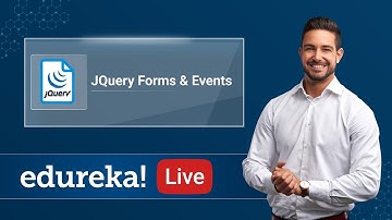 jQuery Live - 5 | Forms and Events in jQuery | jQuery Tutorial | jQuery Training | Edureka