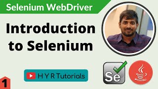 introduction to selenium | selenium tutorial for beginners |