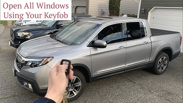 Open and close all Windows with your Keyfob | Honda Ridgeline 2018