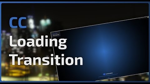 CC Loading Transitions Released ‼️ - Preview