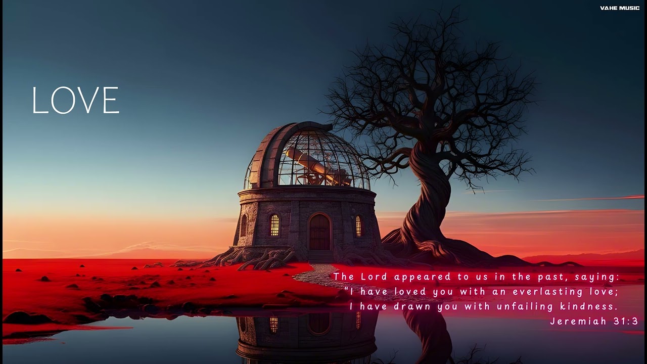 𝐕𝐚𝐡𝐞 | 𝐋𝐎𝐕𝐄 – 𝐄𝐦𝐨𝐭𝐢𝐨𝐧𝐚𝐥 𝐦𝐮𝐬𝐢𝐜 𝟐𝟎𝟐𝟓