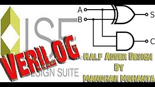 Half Adder By Using Verilog in structural Modelling