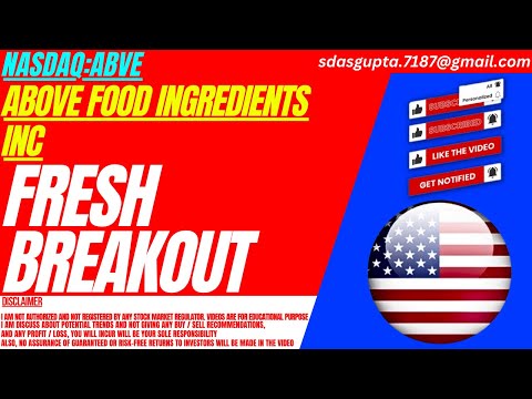 FRESH BREAKOUT ABVE STOCK ANALYSIS ABOVE FOOD INGREDIENTS INC STOCK