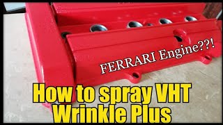 How to paint a cam cover with VHT wrinkle plus
