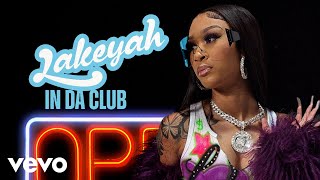 Watch Lakeyah In Da Club video