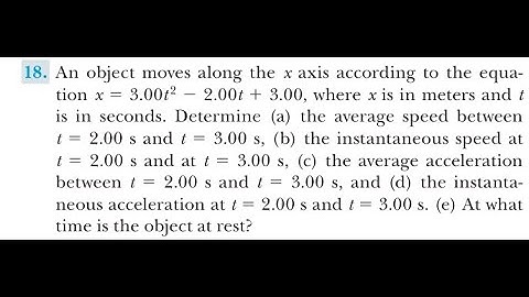 An object moves along the axis according to the equation , where is in meters and is in seconds. Det