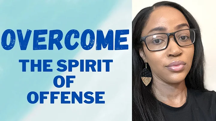 OVERCOME THE SPIRIT OF OFFENSE #healing #deliverance