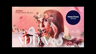 ADDA - Prieteni Buni ( REMIX DJ ALEX & DJ OLLY)