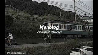 Monolog - Pamungkas (speed up)