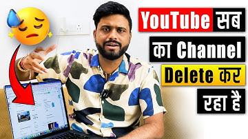 Is YouTube deleting my channel?