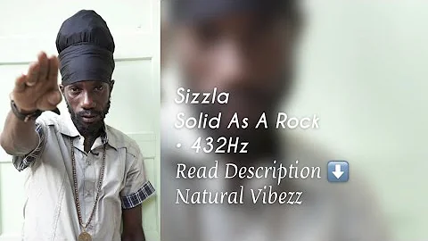 (432Hz) Sizzla - Solid As A Rock