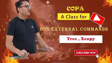 DOS External Commands XCOPY, TREE , MORE Part-VII