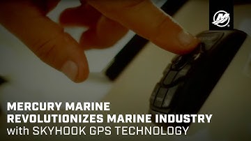 Mercury Marine Revolutionizes Marine Industry with Skyhook GPS Technology