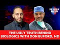 The ugly truth behind biologics with don buford md texas orthobiologics