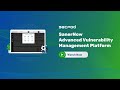 SanerNow Advanced Vulnerability Management Platform
